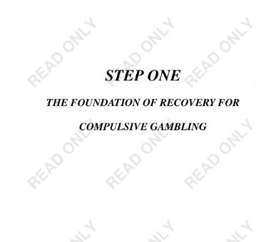 Step One The Foundation of Recovery For Compulsive Gambling